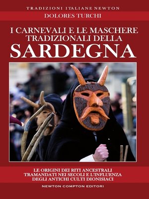 cover image of I carnevali e le maschere tradizionali della Sardegna